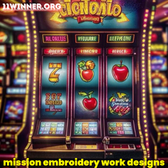 mission embroidery work designs