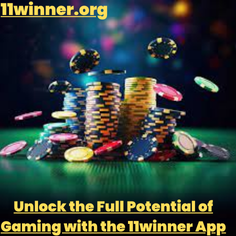 Unlock the Full Potential of Gaming with the 11winner App