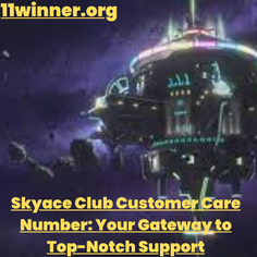 skyace club customer care number