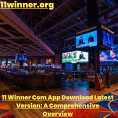 11 winner com app download latest version