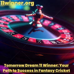 tomorrow dream 11 winner